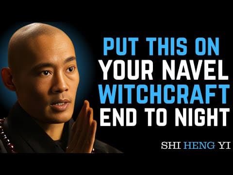 Put This on Your Navel and Every Curse Will Break Instantly || Shi Heng Yi Motivation thumbnail