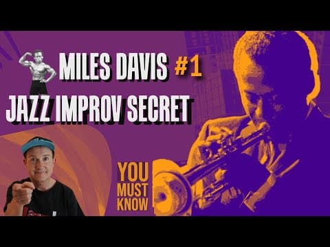 Miles Davis Jazz improvisation secret you must know about thumbnail