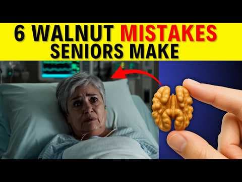 Eating Walnuts After 60? Avoid THESE 6 Dangerous Mistakes! | Seniors Health Tips thumbnail