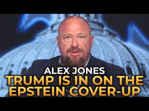 Alex Jones - Trump Is in on the Epstein Story Cover-up thumbnail
