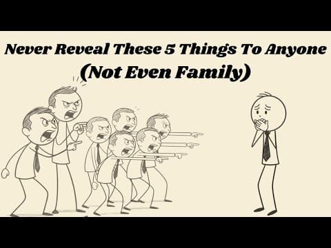5 Things You Should Never Reveal About Yourself To Anyone! thumbnail