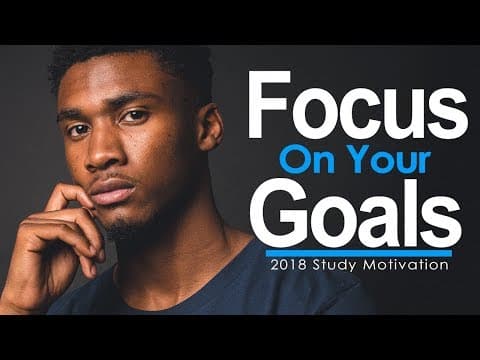 How to Stay Focused on Your Goals and Achieve Success thumbnail