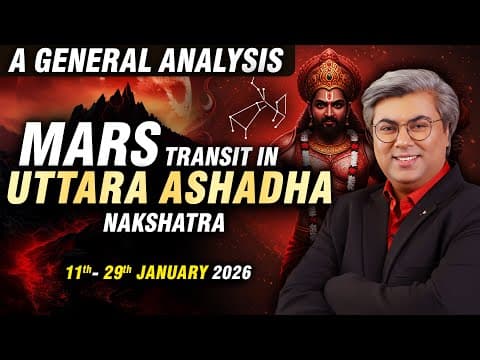 Mars transit in Uttara Ashadha Nakshatra | Till 29th January 2026 | Analysis by Punneit thumbnail