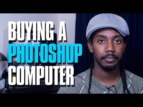Choosing A Photoshop Computer thumbnail