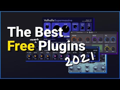 The Best Free Plugins and VSTs 2021 - Reverb and Delay thumbnail