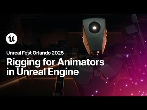 Rigging for Animators in Unreal Engine | Unreal Fest Orlando 2025 thumbnail