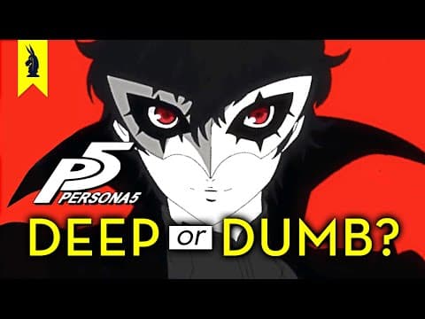 How to judge Persona 5 depth and meaning in gaming thumbnail