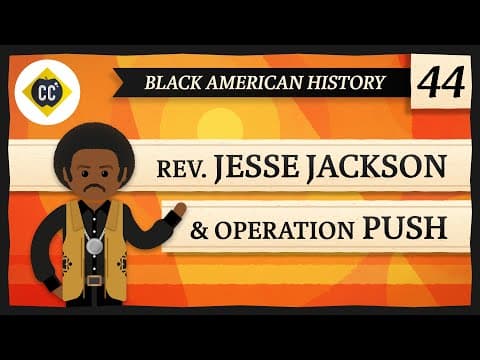 Jesse Jackson: Crash Course Black American History #44 thumbnail