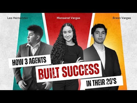 How Three Agents Built Success in Their Early 20s (Ep. 239) thumbnail