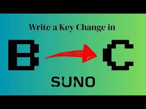 How to Write a Key Change in Suno thumbnail