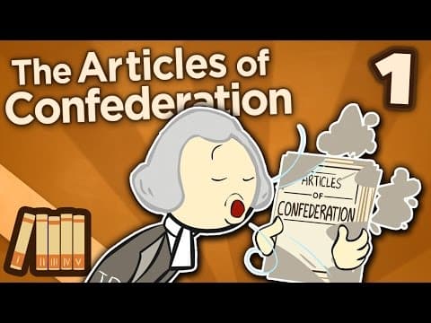 The Articles of Confederation - Becoming the United States - Extra History - Part 1 thumbnail