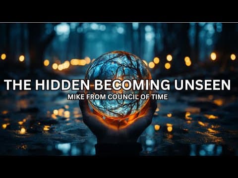The Hidden Becoming Unseen  Mike From COT thumbnail