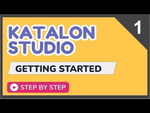 Katalon Studio | Getting Started thumbnail