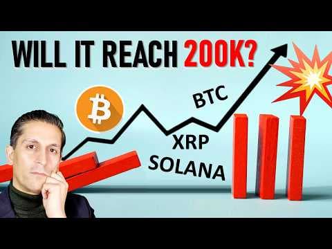 Is 200K Possible for Bitcoin in 2025? (plus XRP and Solana Forecast) thumbnail