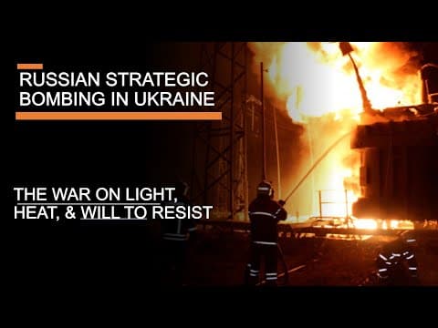 Russia's attacks on Ukrainian infrastructure - does strategic bombing ever work? thumbnail