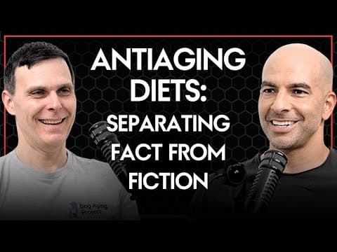 Antiaging diets: separating fact from fiction | Peter Attia and Matt Kaeberlein thumbnail