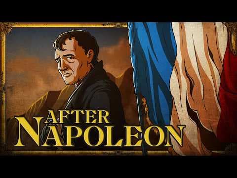 What Happened to France After Napoleon? thumbnail