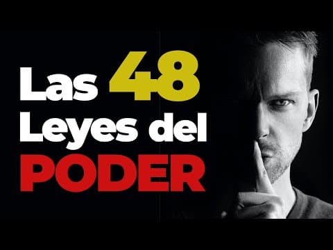 ¿Cómo entender y gestionar las leyes del poder? thumbnail