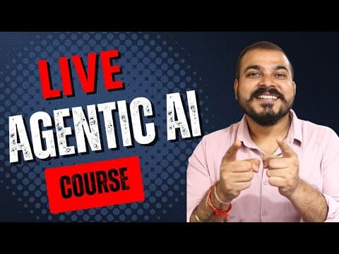 Announcing 2.0 Live Agentic AI With MCP Bootcamp- Prerequisites And Course Details thumbnail