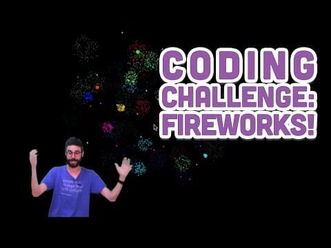 Coding Challenge #27: Fireworks! thumbnail
