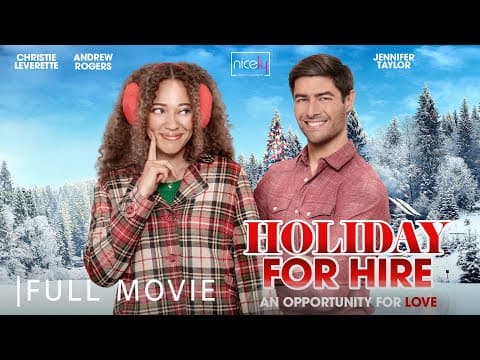 Holiday for Hire | Full Christmas Romance Movie thumbnail