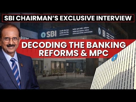 On RBI's Banking Reforms, Inflation, Growth & More: Exclusive Interview With SBI Chairman CS Setty thumbnail