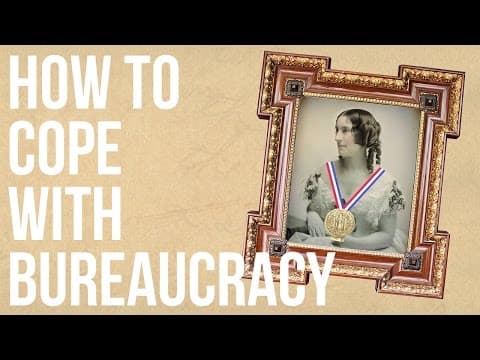 How to Cope With Bureaucracy thumbnail