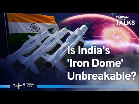 Akash Defenses: India Destroys Pakistani, Chinese Drones and Missiles | Taiwan Talks EP638 thumbnail
