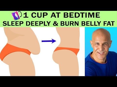 1 CUP AT BEDTIME...SLEEP DEEPLY & BURN BELLY FAT | Dr. Alan Mandell, DC thumbnail