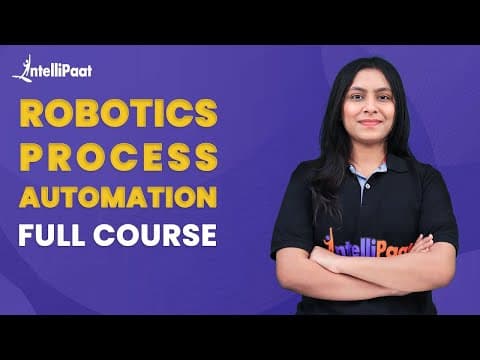 RPA Course | Robotics Process Automation Full Course | RPA Tutorial For Beginners | Intellipaat thumbnail