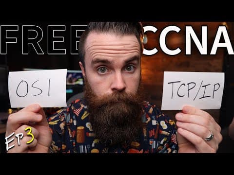 what is TCP/IP and OSI? // FREE CCNA // EP 3 thumbnail