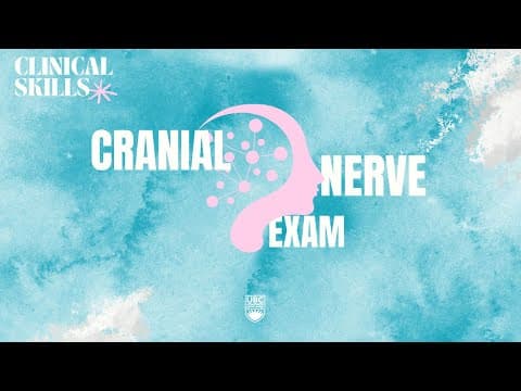 Neurology: Clinical Skills - Cranial Nerve Exam #neurology #cranialnerveexam #ubcmedicine thumbnail