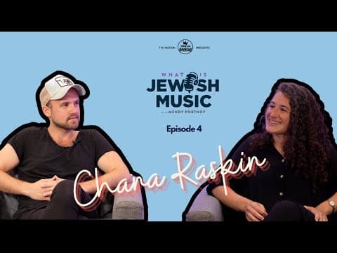 Episode 4 | Chana Raskin | The Power of a Nigun - a different perspective thumbnail
