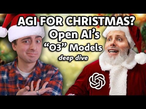 Open AI O3 Models - Did Sam Deliver AGI for Christmas? thumbnail