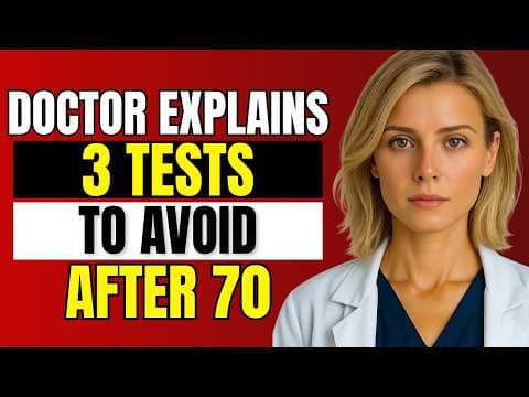 The 3 "Mandatory" Tests to Refuse After 70 (A Doctor Explains) thumbnail