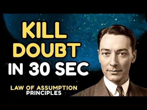 GAME CHANGER: The Fastest Way To Destroy Doubt Forever | How To Use The Law Of Assumption thumbnail
