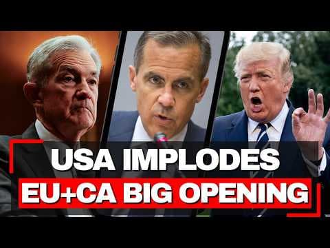 Trump DESTROYS US Finance in HISTORIC Attack on Fed's Powell - MASSIVE Opening for EU + Canada thumbnail