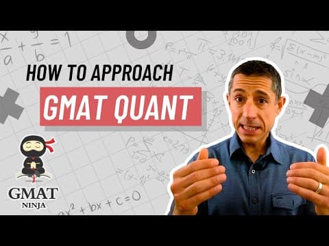 GMAT Ninja Quant Ep 0: How to Approach GMAT Quant thumbnail