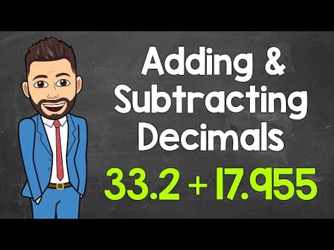 How to Add and Subtract Decimals (Step-by-Step Examples) | Math with Mr. J thumbnail