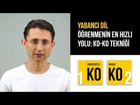 Yabancı dil öğrenmenin en hızlı yolu: KO-KO Tekniği thumbnail