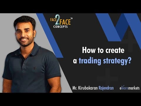 How to create a trading strategy? #Face2FaceConcepts thumbnail