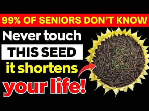 Over 60? 4 Seeds You Should NEVER Touch and 4 You MUST Eat | Senior Health thumbnail