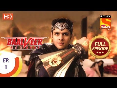 Baalveer Returns - Ep 1 - Full Episode - 10th September, 2019 thumbnail