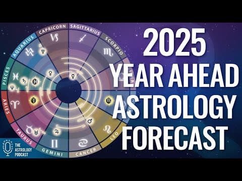 2025 Year Ahead Astrology Forecast thumbnail