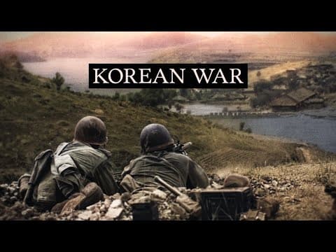 The Korean War 1950-53 (4K Documentary) thumbnail