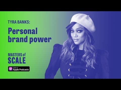 Tyra Banks: Personal brand power thumbnail
