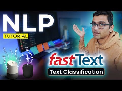 fastText tutorial | Text Classification Using fastText | NLP Tutorial For Beginners - S2 E13 thumbnail