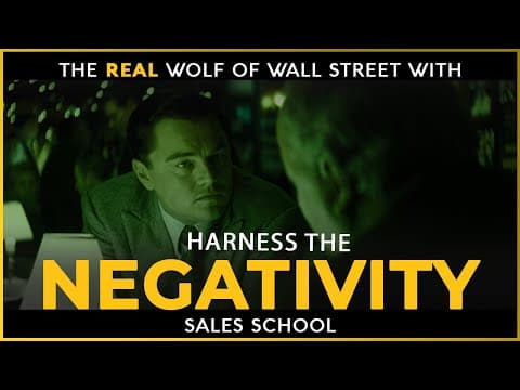 Harness The Negativity | Free Sales Training Program | Sales School thumbnail