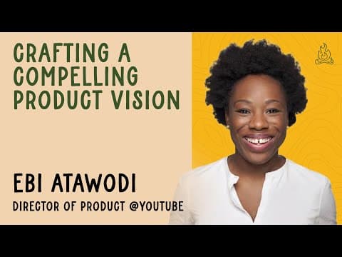 Crafting A Compelling Product Vision (Ebi Atawodi) | Lenny & Friends Summit 2024 thumbnail