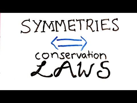 The most beautiful idea in physics - Noether's Theorem thumbnail